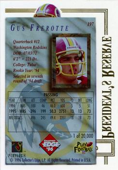 1996 Collector's Edge President's Reserve #197 Gus Frerotte Back