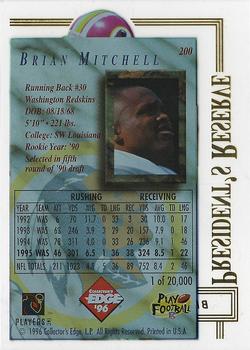 1996 Collector's Edge President's Reserve #200 Brian Mitchell Back