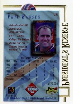 1996 Collector's Edge President's Reserve #213 Phil Hansen Back