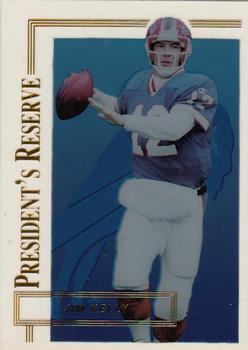 1996 Collector's Edge President's Reserve #214 Jim Kelly Front