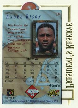 1996 Collector's Edge President's Reserve #239 Andre Rison Back
