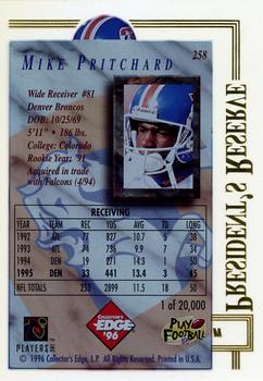 1996 Collector's Edge President's Reserve #258 Mike Pritchard Back