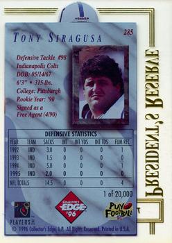 1996 Collector's Edge President's Reserve #285 Tony Siragusa Back