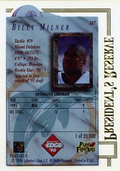 1996 Collector's Edge President's Reserve #307 Billy Milner Back
