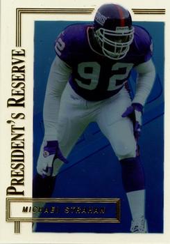 1996 Collector's Edge President's Reserve #329 Michael Strahan Front
