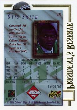 1996 Collector's Edge President's Reserve #332 Otis Smith Back