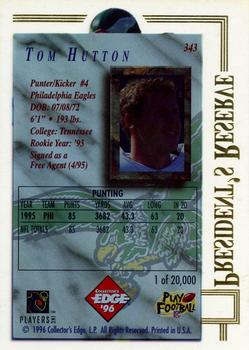 1996 Collector's Edge President's Reserve #343 Tom Hutton Back