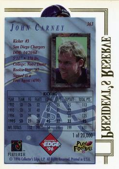 1996 Collector's Edge President's Reserve #363 John Carney Back