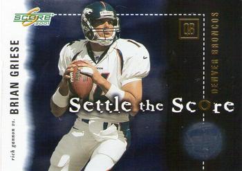 2001 Score - Settle the Score #SS-20 Brian Griese / Rich Gannon Front