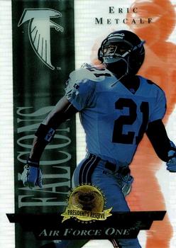 1996 Collector's Edge President's Reserve - Air Force One SN2500 #14 Eric Metcalf Front