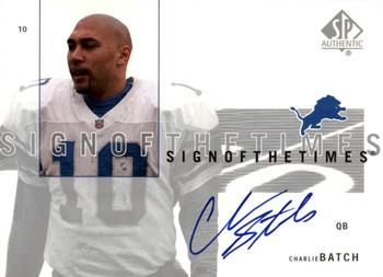 2001 SP Authentic - Sign of the Times #CB Charlie Batch Front