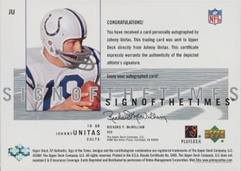 2001 SP Authentic - Sign of the Times #JU Johnny Unitas Back