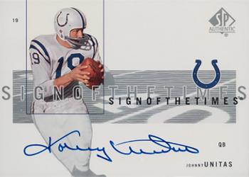 2001 SP Authentic - Sign of the Times #JU Johnny Unitas Front