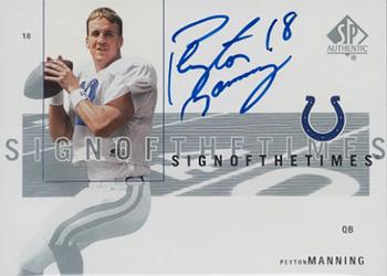 2001 SP Authentic - Sign of the Times #PM Peyton Manning Front