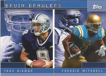 2001 Topps - Combos #TC6 Bruin Brawlers (Troy Aikman / Freddie Mitchell) Front