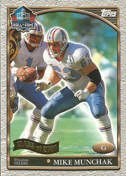 2001 Topps - Hall of Fame Class of 2001 #MM Mike Munchak Front
