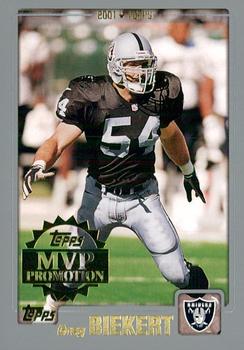 2001 Topps - MVP Promotion #NNO Greg Biekert Front