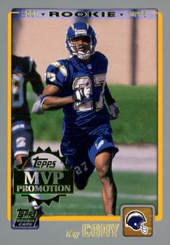 2001 Topps - MVP Promotion #NNO Tay Cody Front