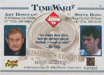 1996 Collector's Edge President's Reserve - TimeWarp #8 Art Donovan / Steve Bono Back