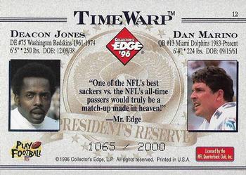1996 Collector's Edge President's Reserve - TimeWarp #12 Dan Marino / Deacon Jones Back