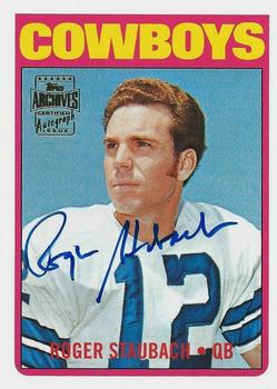 2001 Topps Archives - Rookie Reprint Autographs #AA-RS Roger Staubach Front
