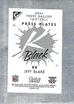 2001 Topps Gallery - Press Plates Black #88 Jeff Blake Back