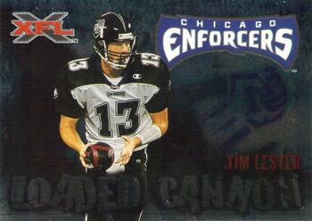 2001 Topps XFL - Loaded Cannon #8 Tim Lester Front