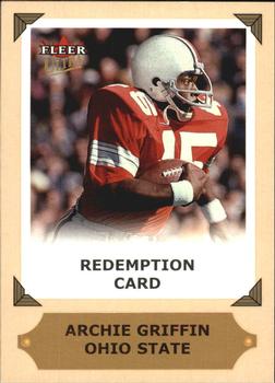 2001 Ultra - College Greats Previews Autograph Redemptions #NNO Archie Griffin Front