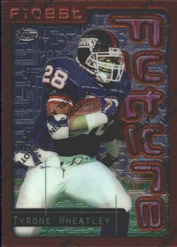 1996 Finest #110 Tyrone Wheatley Front