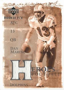2001 Upper Deck Rookie F/X - Heroes of Football #HF-DM Dan Marino Front