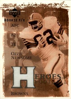 2001 Upper Deck Rookie F/X - Heroes of Football #HF-ON Ozzie Newsome Front
