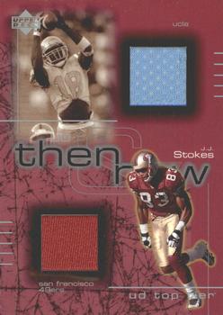 2001 Upper Deck Top Tier - Then and Now #TN-JJ J.J. Stokes Front