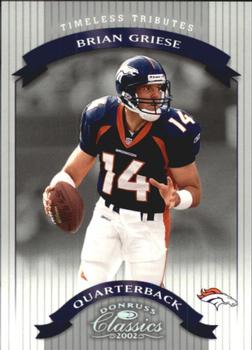 2002 Donruss Classics - Timeless Tributes #57 Brian Griese Front