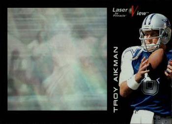 1996 Pinnacle Laser View #2 Troy Aikman Front