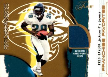 2002 Flair - Franchise Favorites Jerseys #NNO Fred Taylor Front