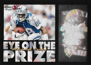 1996 Pinnacle Laser View - Eye on the Prize #3 Michael Irvin Front