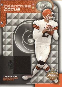 2002 Fleer Focus Jersey Edition - Franchise Focus Jerseys #TC-FF Tim Couch Front