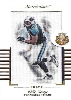 2002 Fleer Focus Jersey Edition - Materialistic Home #7 M Eddie George Front