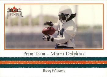2002 Fleer Premium - Prem Team #14 PT Ricky Williams Front