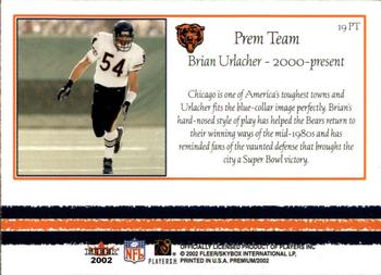 2002 Fleer Premium - Prem Team #19 PT Brian Urlacher Back