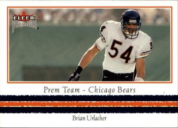 2002 Fleer Premium - Prem Team #19 PT Brian Urlacher Front