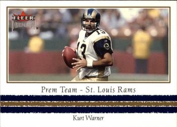 2002 Fleer Premium - Prem Team #22 PT Kurt Warner Front