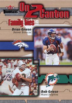 2002 Fleer Throwbacks - On 2 Canton #2 OTC Brian Griese / Bob Griese Front