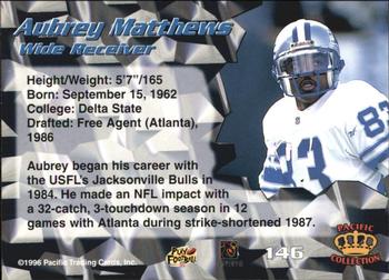 1996 Pacific #146 Aubrey Matthews Back