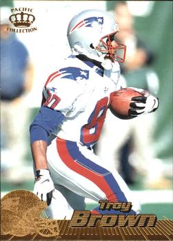 1996 Pacific #260 Troy Brown Front