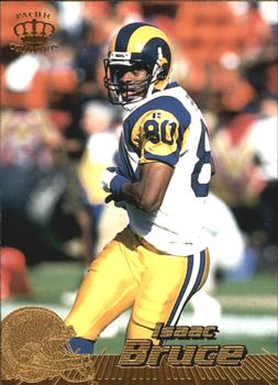 1996 Pacific #417 Isaac Bruce Front