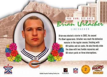 2002 Pacific - Pro Bowl Die Cuts #2 Brian Urlacher Back