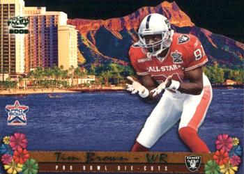 2002 Pacific - Pro Bowl Die Cuts #9 Tim Brown Front