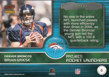 2002 Pacific - Rocket Launchers #6 Brian Griese Back