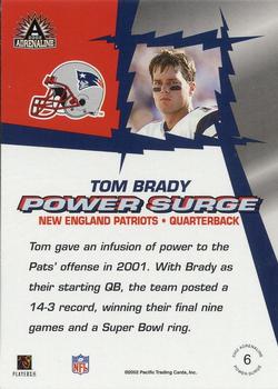 2002 Pacific Adrenaline - Power Surge #6 Tom Brady Back